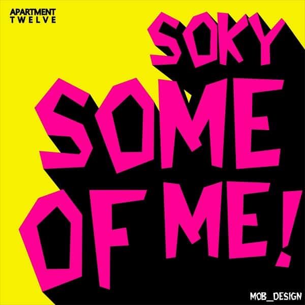 Soky Some Of Me