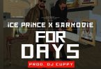 Ice Prince ft Sarkodie For Days