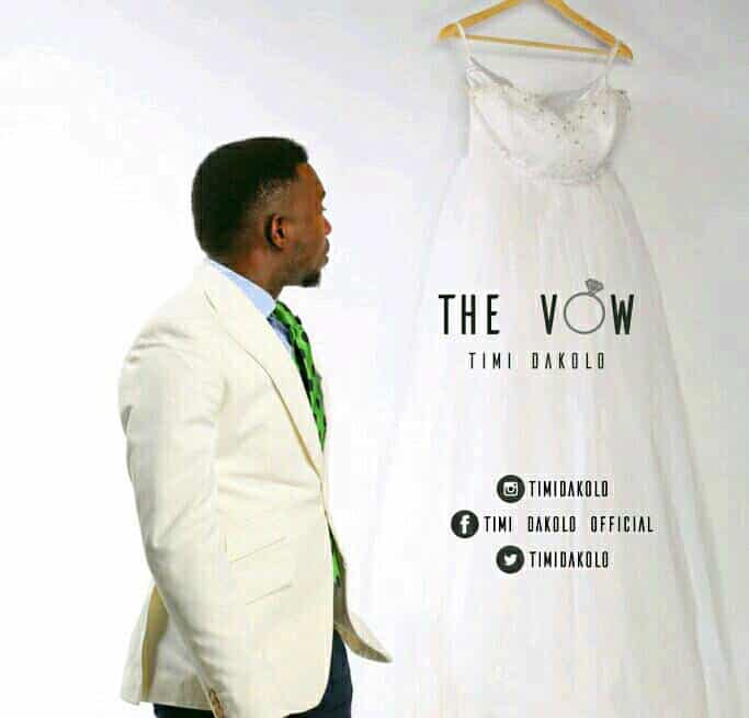 Timi Dakolo The Vow