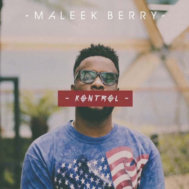 Maleek Berry Kontrol