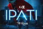Kid X ft Kwesta Ipati