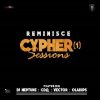 Reminisce Cypher Session