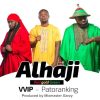 VVIP ft Patoranking Alhaji