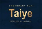 Legendary Suni Taiye