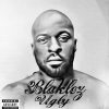 Blaklez Ugly