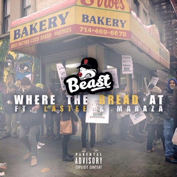 Beast Where The Bread At