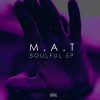 M.A.T Your Lovin
