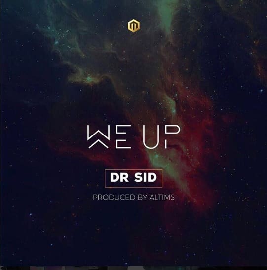 Dr SID We Up