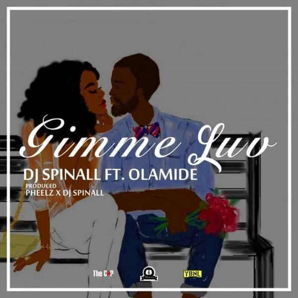 DJ Spinall Gimme Luv