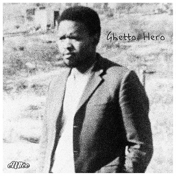Emtee Ghetto Hero