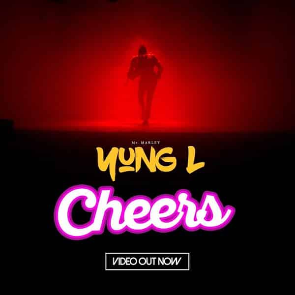 Yung L Cheers Video