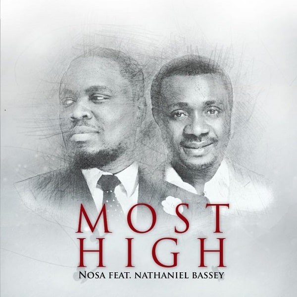 Nosa – Most High