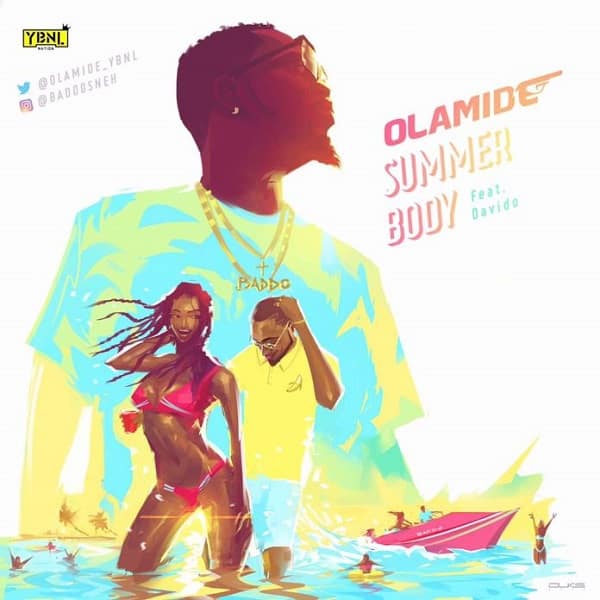 Olamide Summer Body