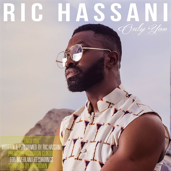 Ric Hassani Only You