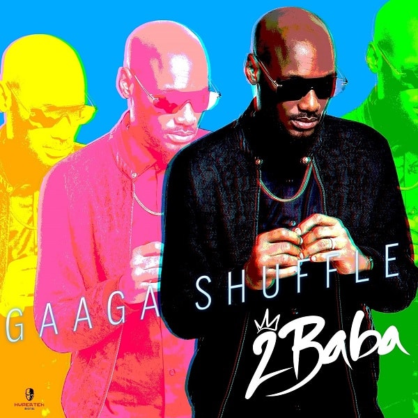 Image result for 2Baba – Gaaga Shuffle