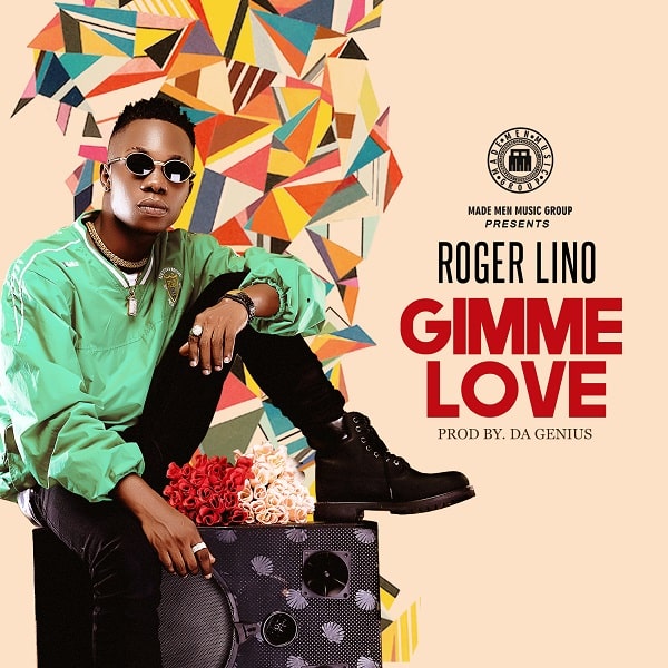 Roger Lino Gimme Love