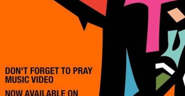 AKA & Anatii Dont Forget To Pray Video