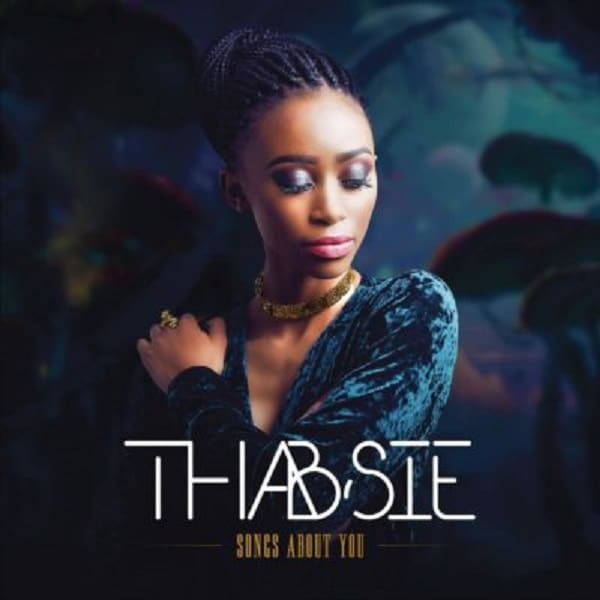 Thabsie Songs About You Album