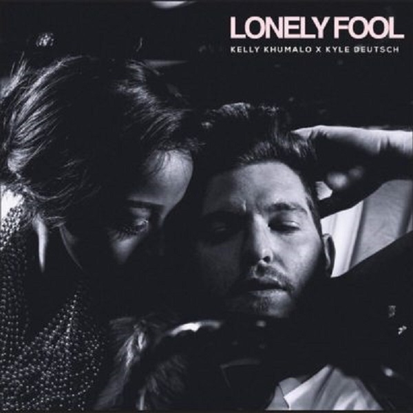 Kelly Khumalo Kyle Deutsch Lonely Fool