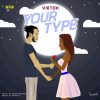 Viktoh Your Type