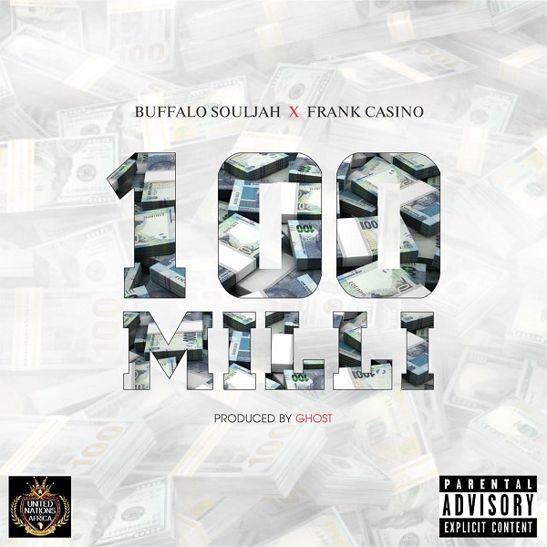 Buffalo Souljah 100 Milli Artwork