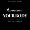 Dammy Krane Your Body (Odoo Esisi Mi) Artwork