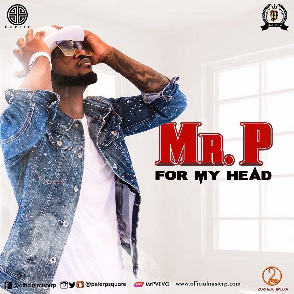 [Sharp Download][Audio + Video] Mr P – For My Head