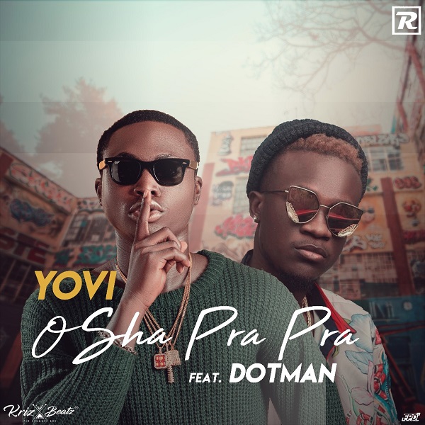 Yovi ft. Dotman Osha Pra Pra (Remix) Artwork