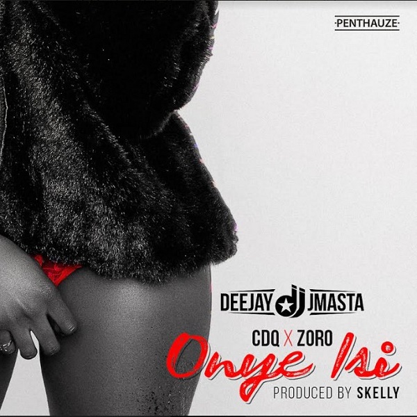 DeeJay J Masta Onye Isi