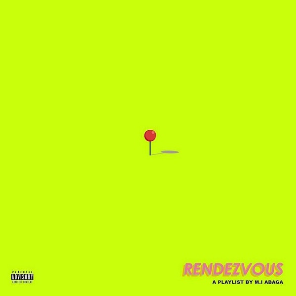 M.I Abaga Rendezvous Album Artwork