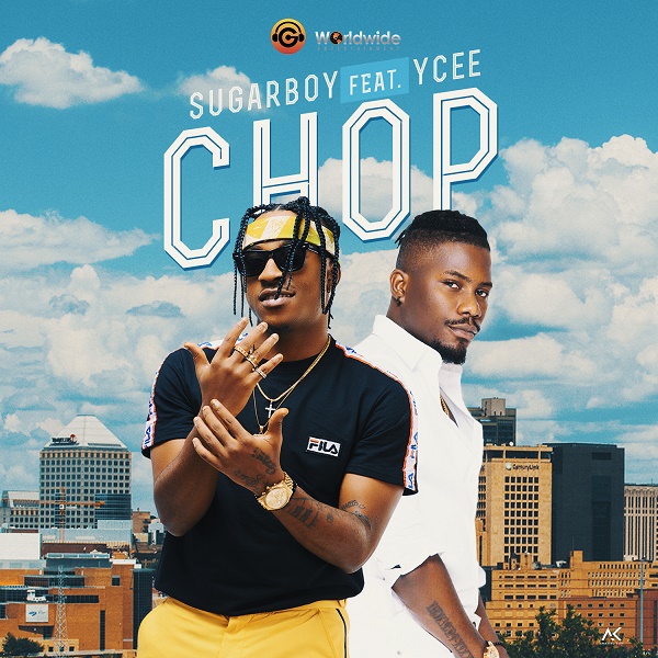 Sugarboy ft. Ycee Chop