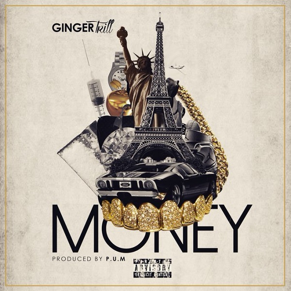 download mp3 ginger trill money naijavibes