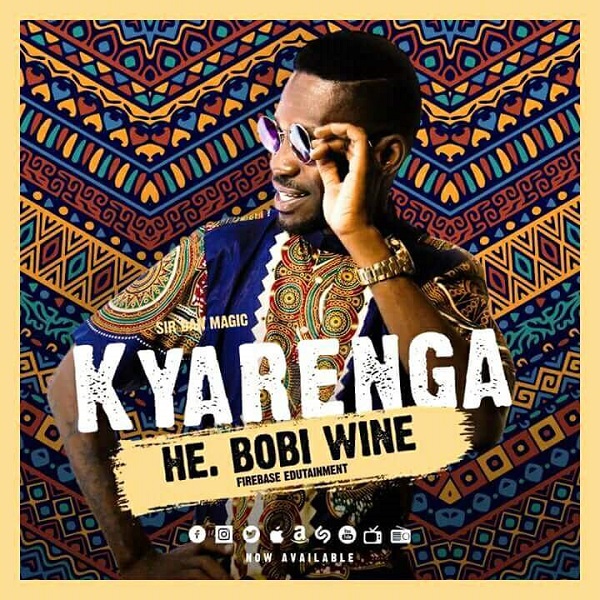Bobi Wine Kyarenga Artwork