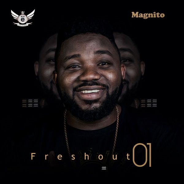 Magnito Freshout 01 (EP)