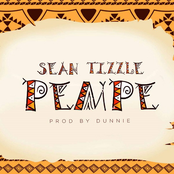 Sean Tizzle Pempe