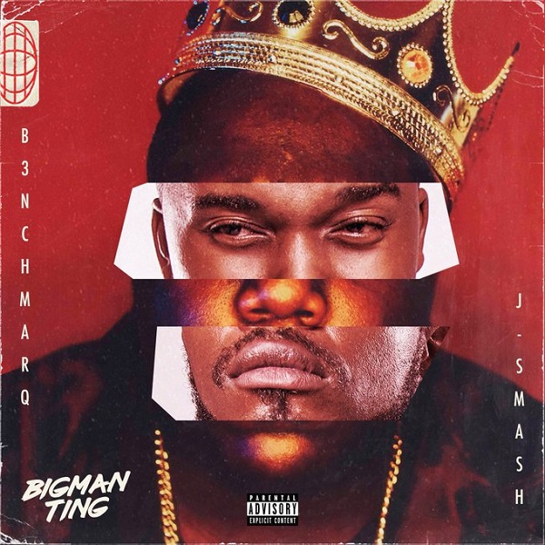 B3nchMarQ Big Man Thing Artwork