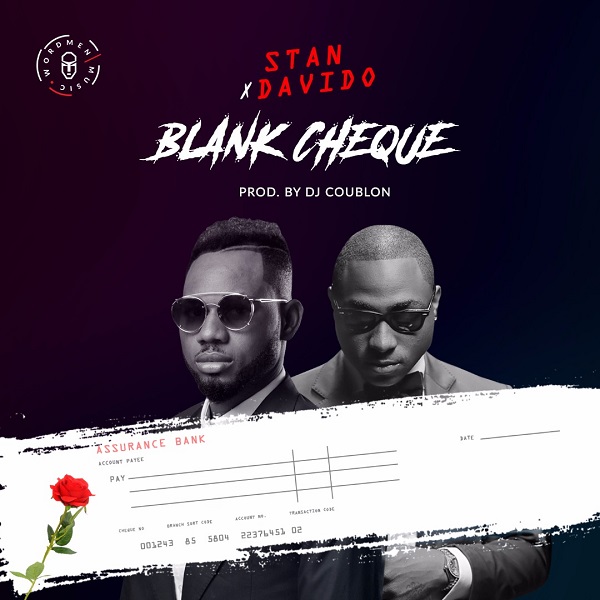 Stan ft Davido Blank Cheque