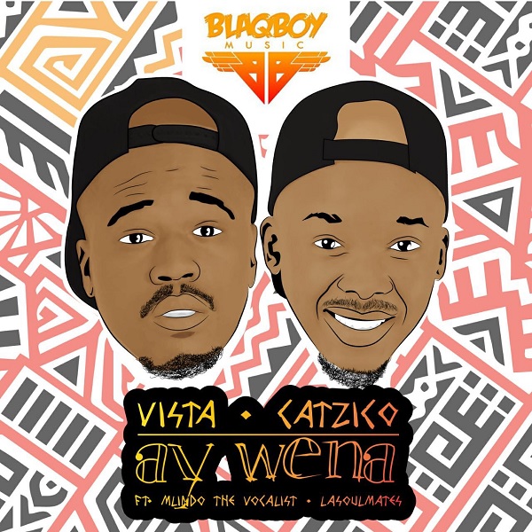 Vista & DJ Catzico Ay Wena Artwork
