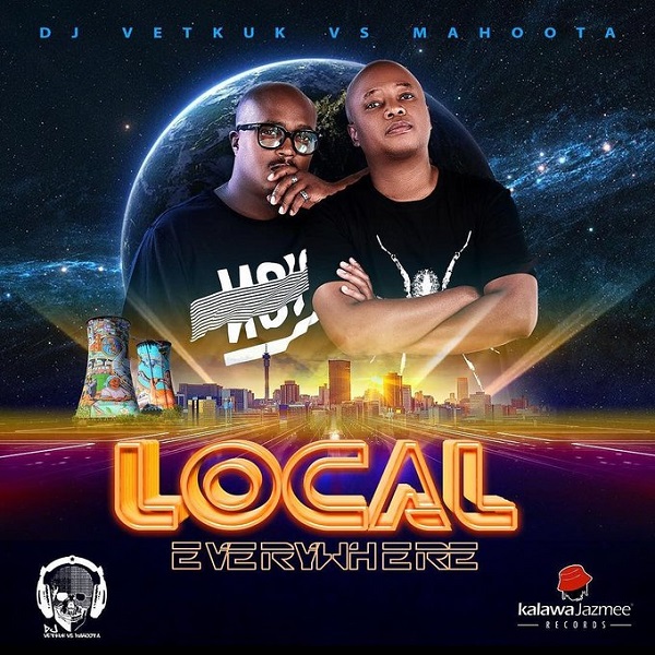 DJ Vetkuk vs Mahoota Local Everywhere