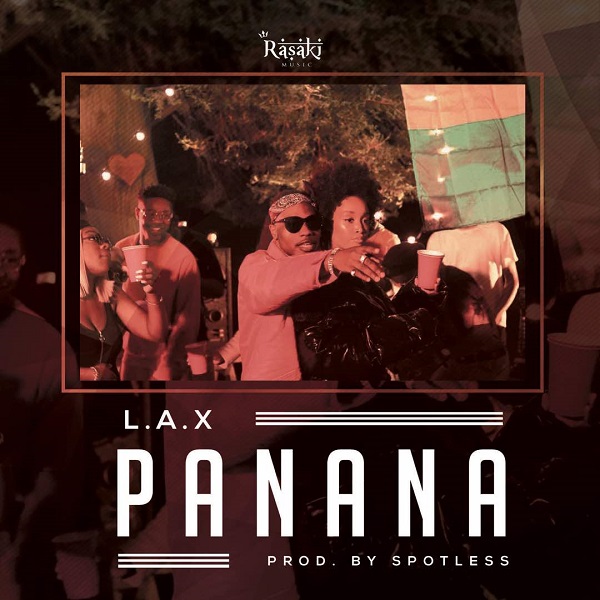 L.A.X Panana