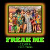 Ciara Freak Me Artwork