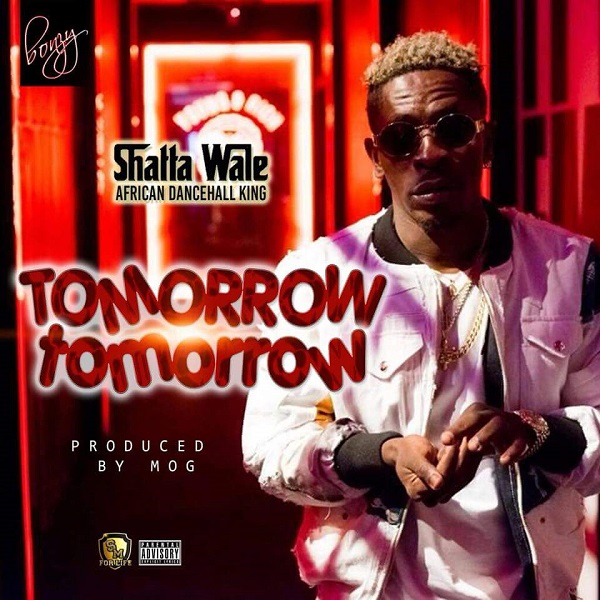 Shatta Wale Tomorrow Tomorrow Artwork