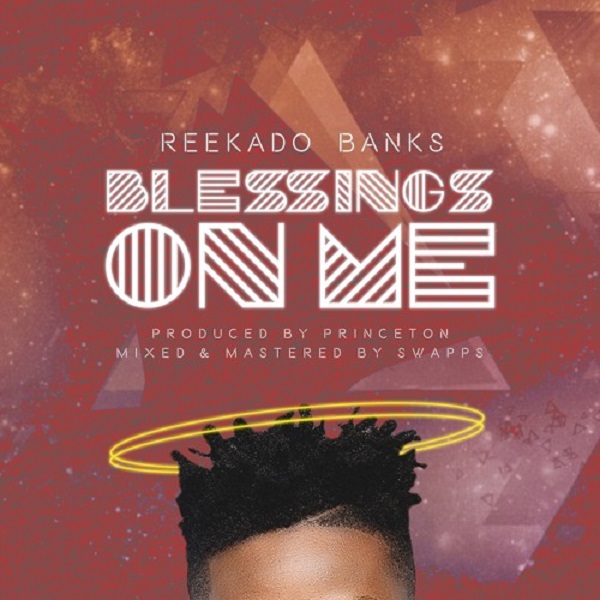 Reekado Banks Blessings On Me Artwork