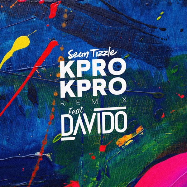 Sean Tizzle Kpro Kpro Remix