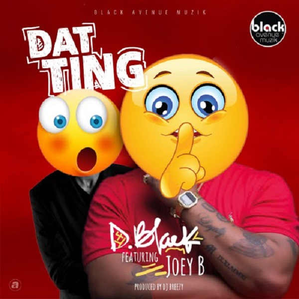 D-Black Dat Ting