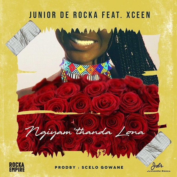Download Junior De Rocka Ngiyam’thanda Lona mp3 download