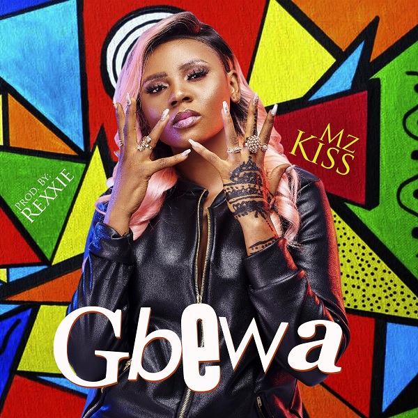 Download mp3 Mz Kiss Gbewa mp3 download