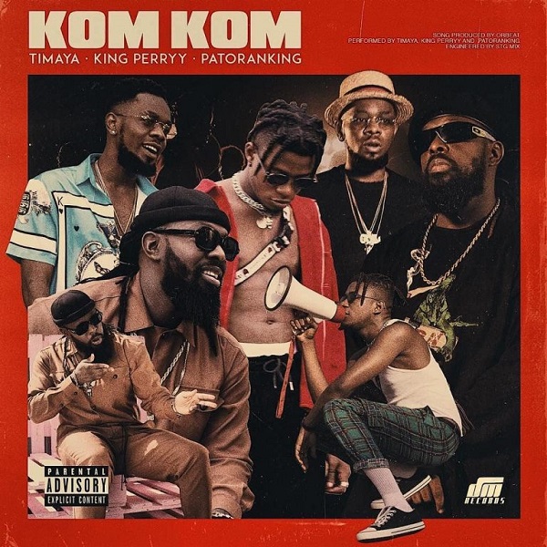 Download Timaya Kom Kom mp3 download