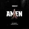 Download mp3 Bracket Amen mp3 download