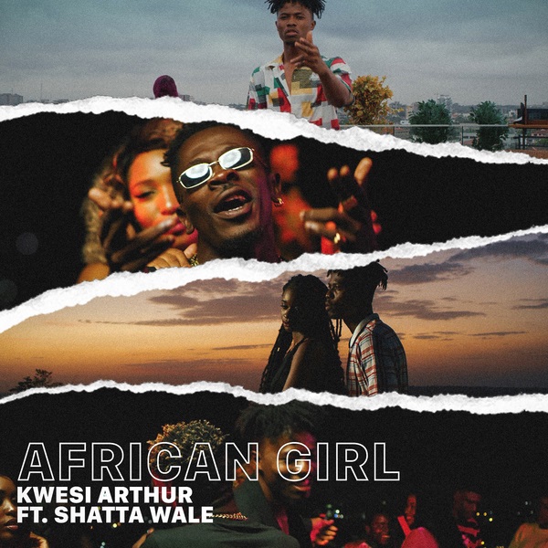Download mp3 Kwesi Arthur ft Shatta Wale African Girl mp3 download